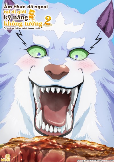 Ẩm thực dã ngoại tại dị giới với kỹ năng không tưởng (Phần 2) 2025