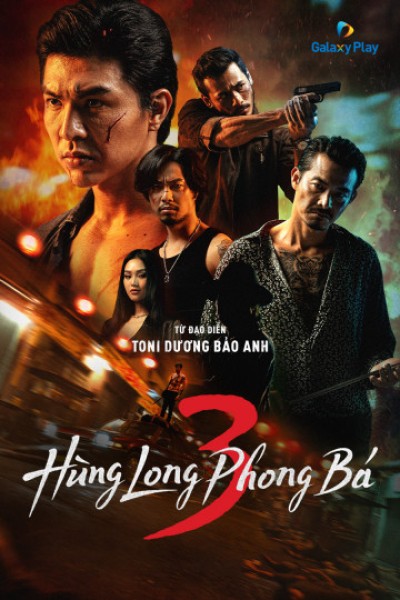 Hùng Long Phong Bá (Phần 3) 2025