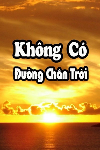 Không Có Đường Chân Trời 1986