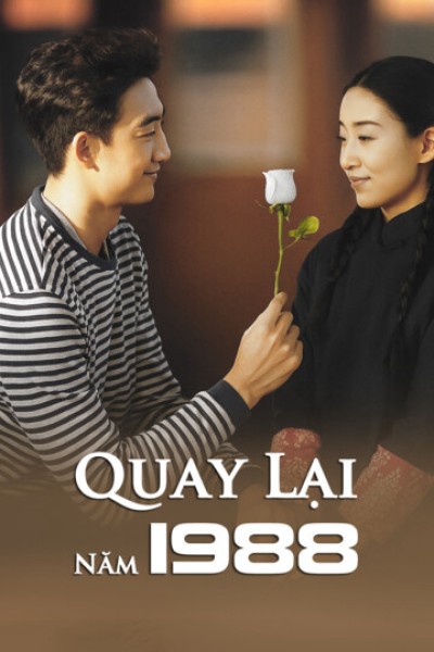 Quay Lại Năm 1988 2025