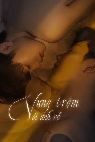 Vụng Trộm Với Anh Rể 2025