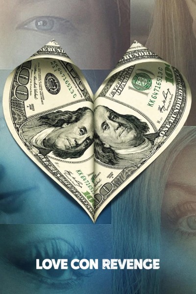 Yêu, Lừa Gạt, Trả Thù 2025